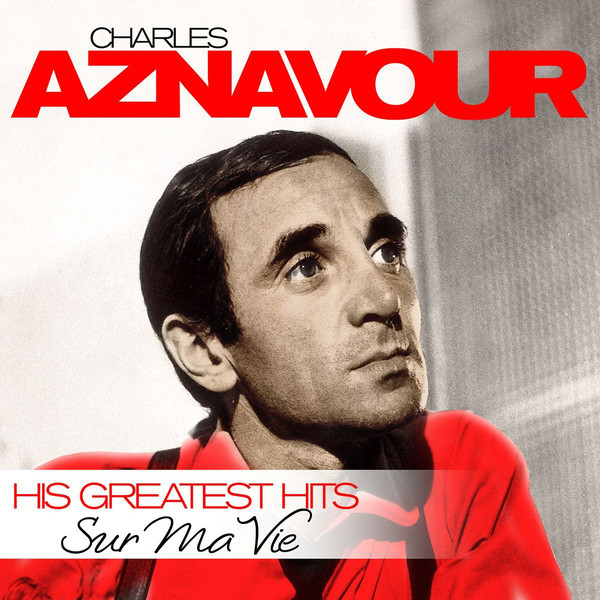 

Виниловая пластинка Charles Aznavour - Sur Ma Vie His Greatest Hits (2015)