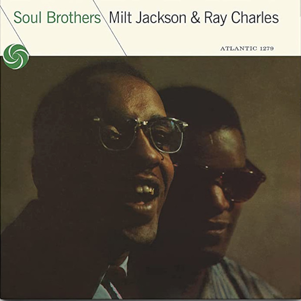 Виниловая пластинка Milt Jackson & Ray Charles - Soul Brothers (1958) 0349784424 - фото 1