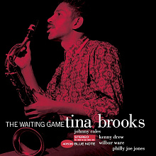 Виниловая пластинка Tina Brooks - The Waiting Game (2021) - 0