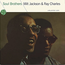 Виниловая пластинка Milt Jackson & Ray Charles - Soul Brothers (2021) - 0